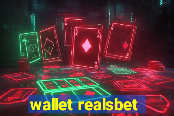 wallet realsbet